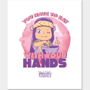 TO YOUR ETERNITY: EAT WITH YOUR HANDS (WHITE) Posters and Art